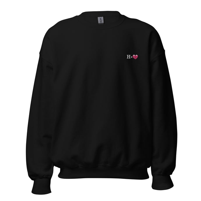 H=Heartbreak Sweatshirt